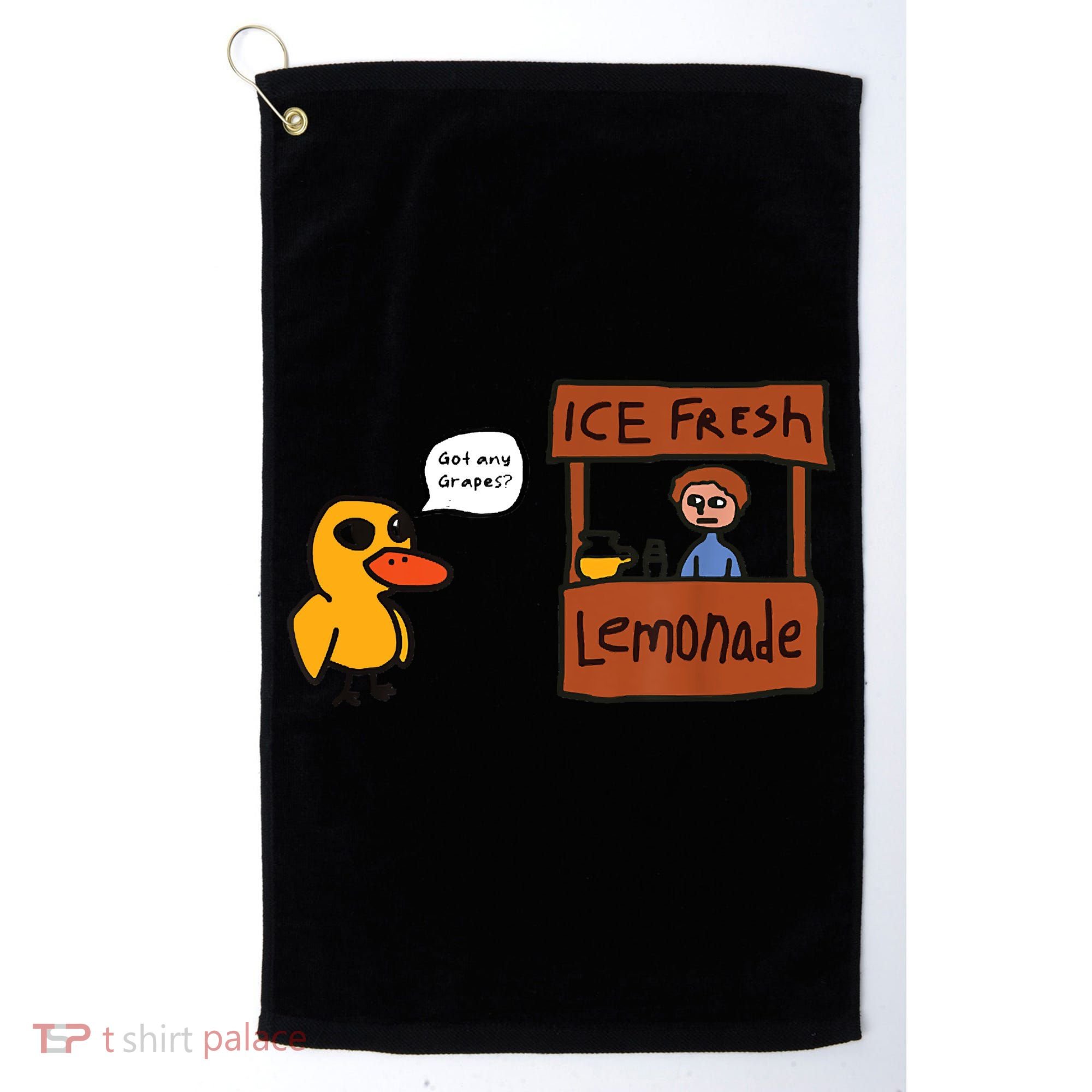 Ice Fresh Lemonade Got Any Grapes Duck Funny Ice Fresh Golf Towel