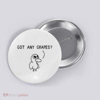 Ice Fresh Lemonade Duck Funny Got Any Grapes Love Gift Button thumb 0