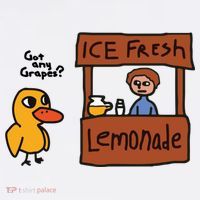 Ice Fresh Lemonade Got Any Grapes Duck Funny Ice Fresh T-Shirt thumb 7