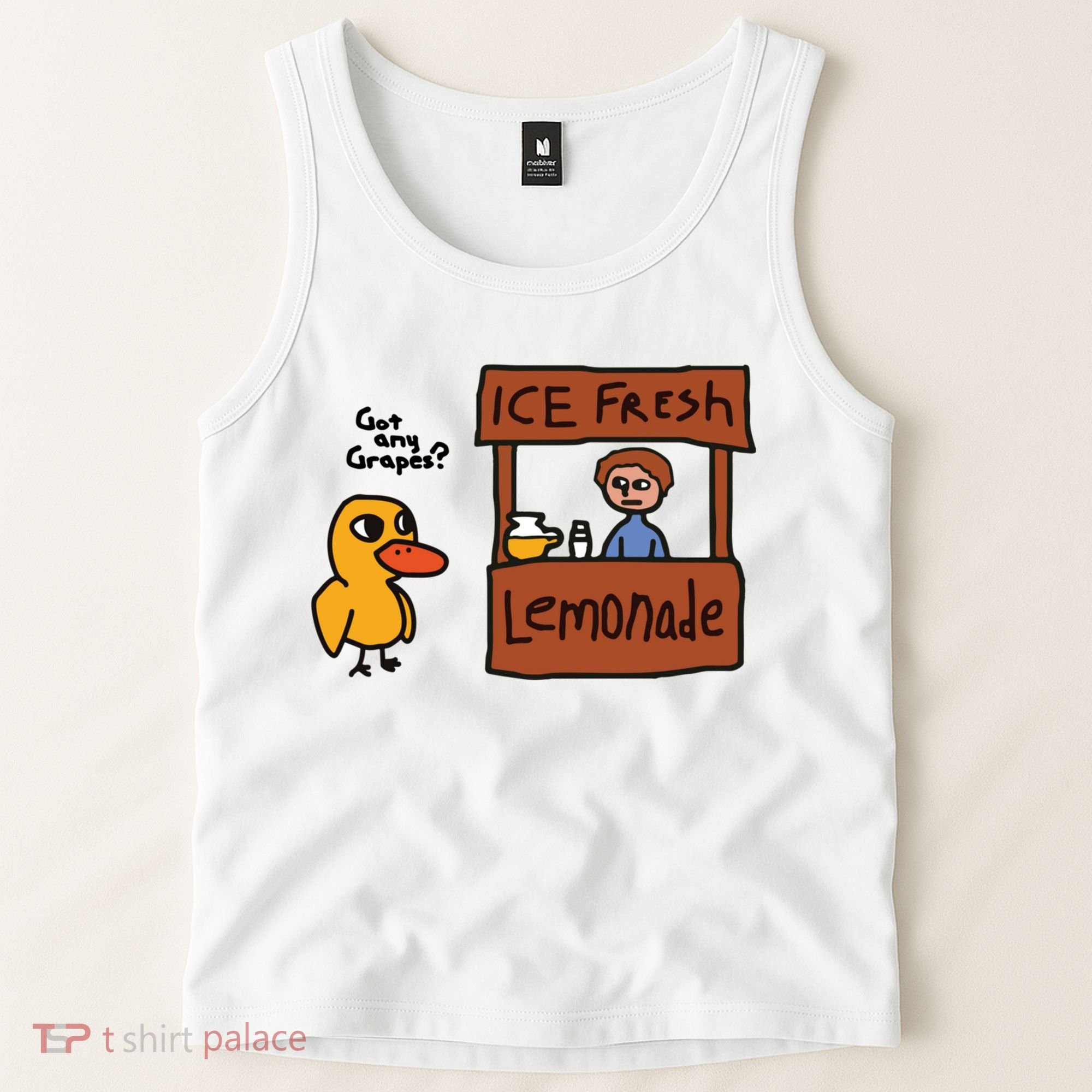 Ice Fresh Lemonade Got Any Grapes Duck Funny Ice Fresh Tank Top