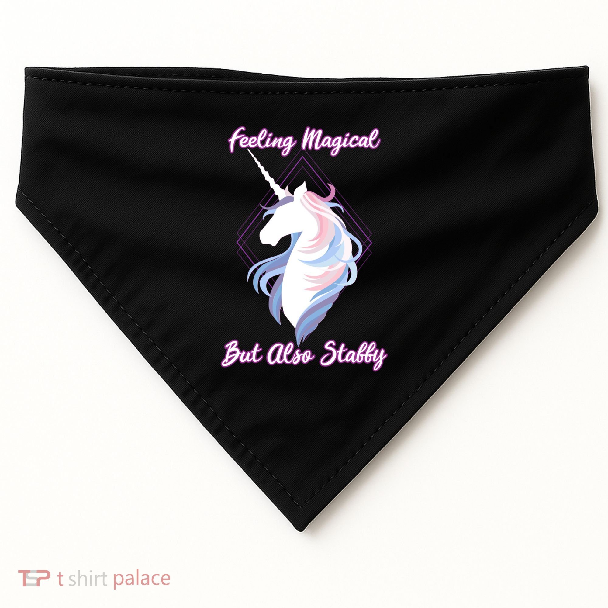I Feel Magical But Also Stabby Funny Unicorn Gift USA-Made Doggie Bandana