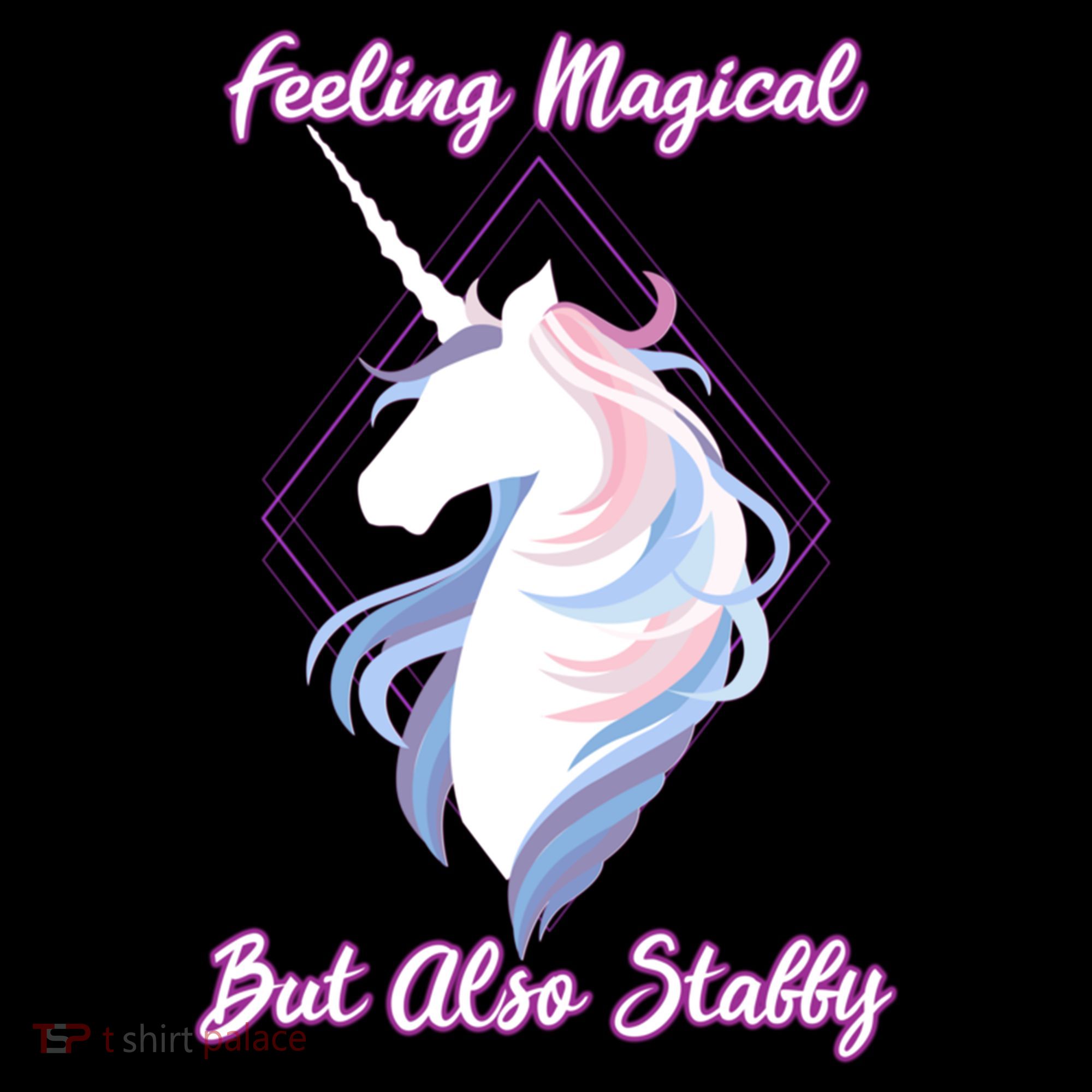 I Feel Magical But Also Stabby Funny Unicorn Gift Women's Hoodie