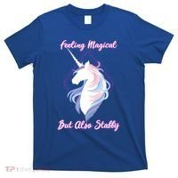 I Feel Magical But Also Stabby Funny Unicorn Gift T-Shirt thumb 0