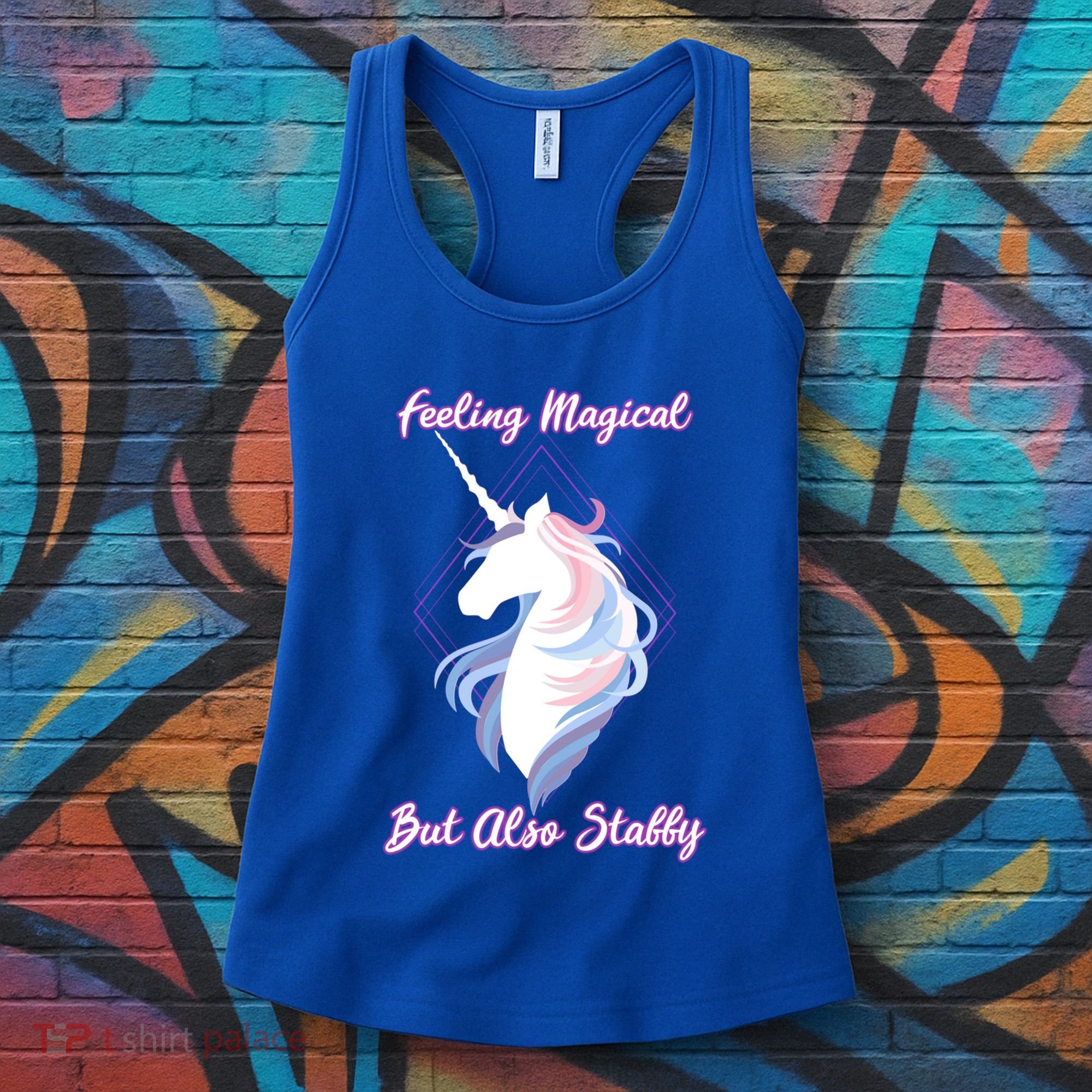 I Feel Magical But Also Stabby Funny Unicorn Gift Women's Tank Top