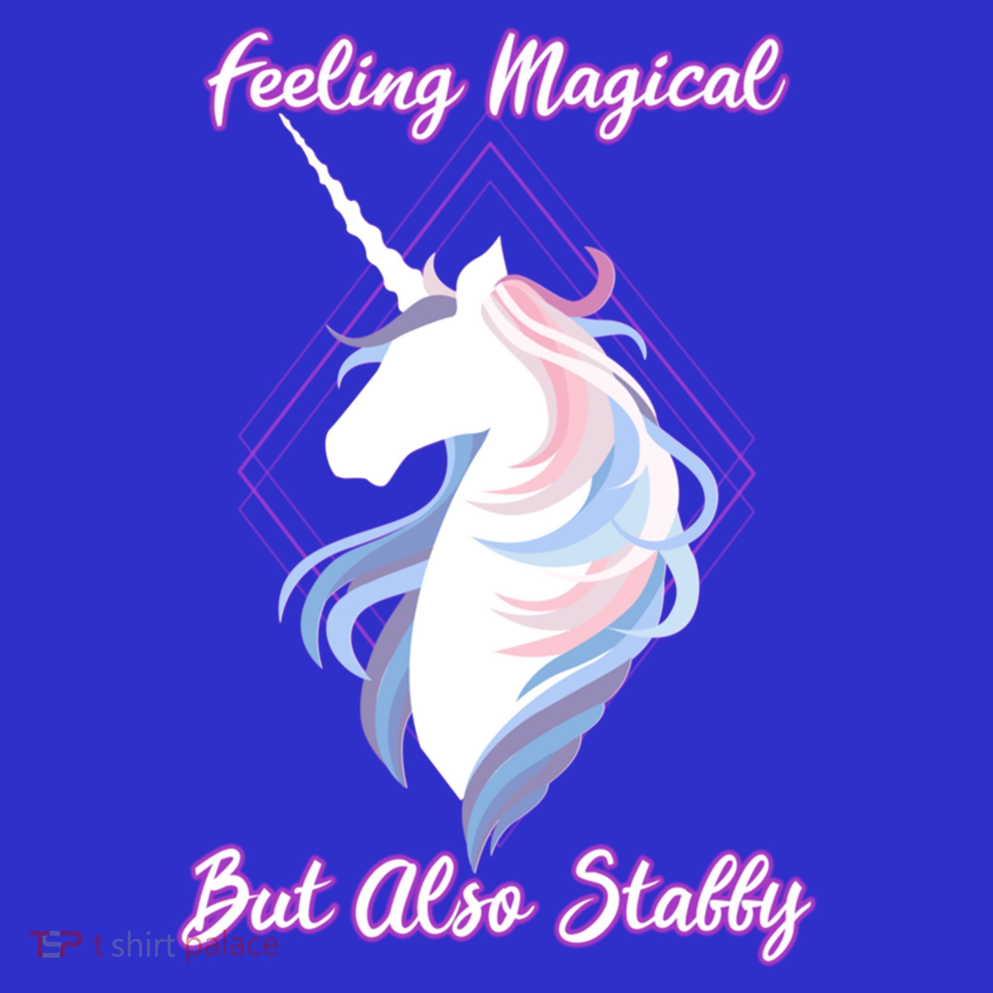 I Feel Magical But Also Stabby Funny Unicorn Gift Women's Tank Top