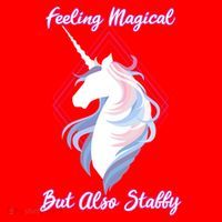 I Feel Magical But Also Stabby Funny Unicorn Gift Santa Hat thumb 1
