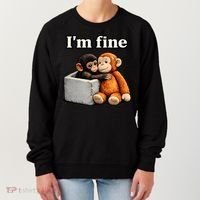 I'm Fine Monkey Punch Funny Women's Sweatshirt thumb 0