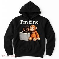 I'm Fine Monkey Punch Funny Hoodie thumb 0