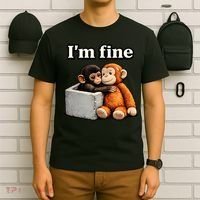 I'm Fine Monkey Punch Funny T-Shirt thumb 6