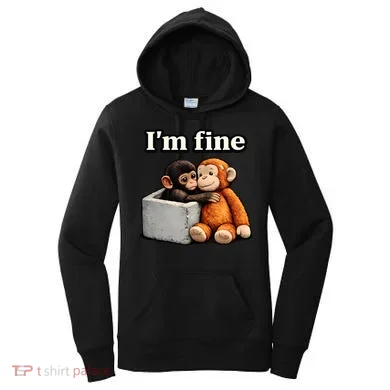 I'm Fine Monkey Punch Funny Women's Hoodie