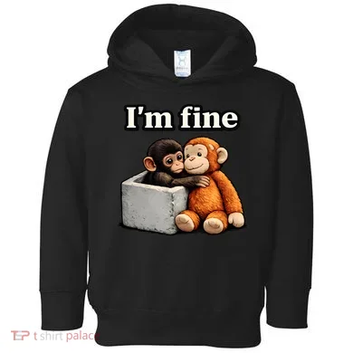 I'm Fine Monkey Punch Funny Toddler Hoodie