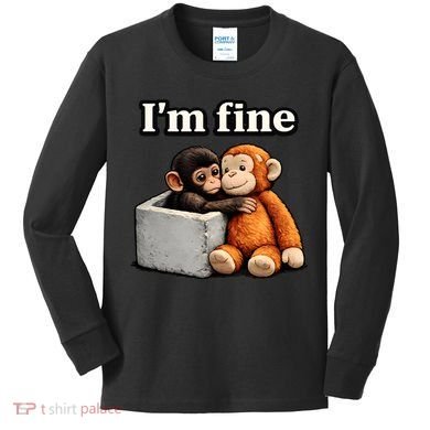 I'm Fine Monkey Punch Funny Kids Long Sleeve Shirt