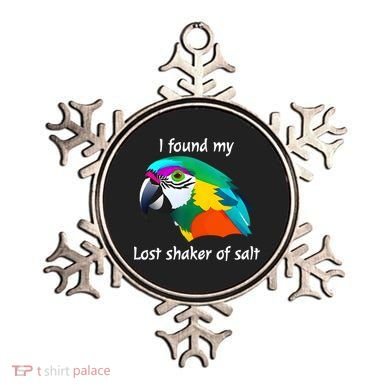 I Found My Lost Shaker Of Salt Fun Parrot Head Design Ornament