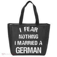 I Fear Nothing I Married A German Shirt Funny German Tote Bag thumb 0