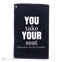 Instructions For Our President You Take Your Seat Biden's Cue Cards Golf Towel thumb 0