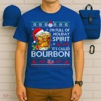 IM Full Of Holiday Spirit Bourbon Ugly Xmas Pajamas Gift T-Shirt thumb 6