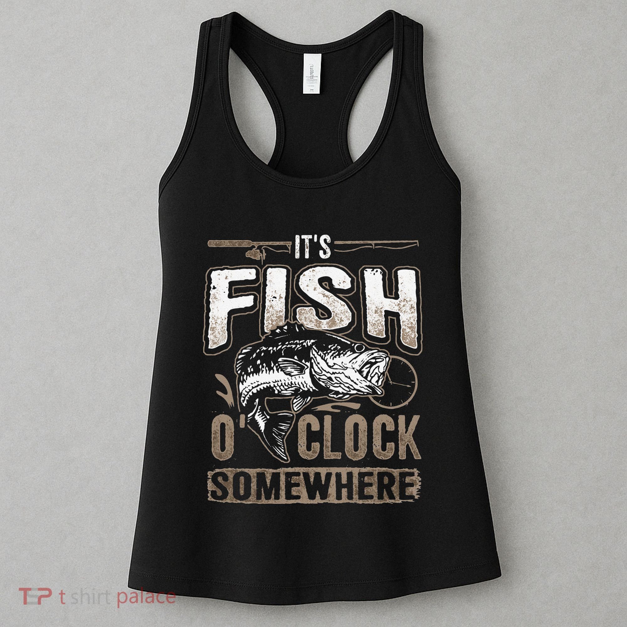 Its Fish Oclock SomewhereFunny Fishing Women's Tank Top
