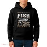 Its Fish Oclock SomewhereFunny Fishing Kids Hoodie thumb 4
