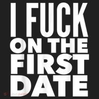 I Fuck On The First Date Pickup Line Funny Women's Sweatshirt thumb 2