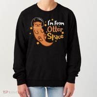 I'm From Otter Space Otter Pun Space Otter Cute Gift Women's Sweatshirt thumb 0