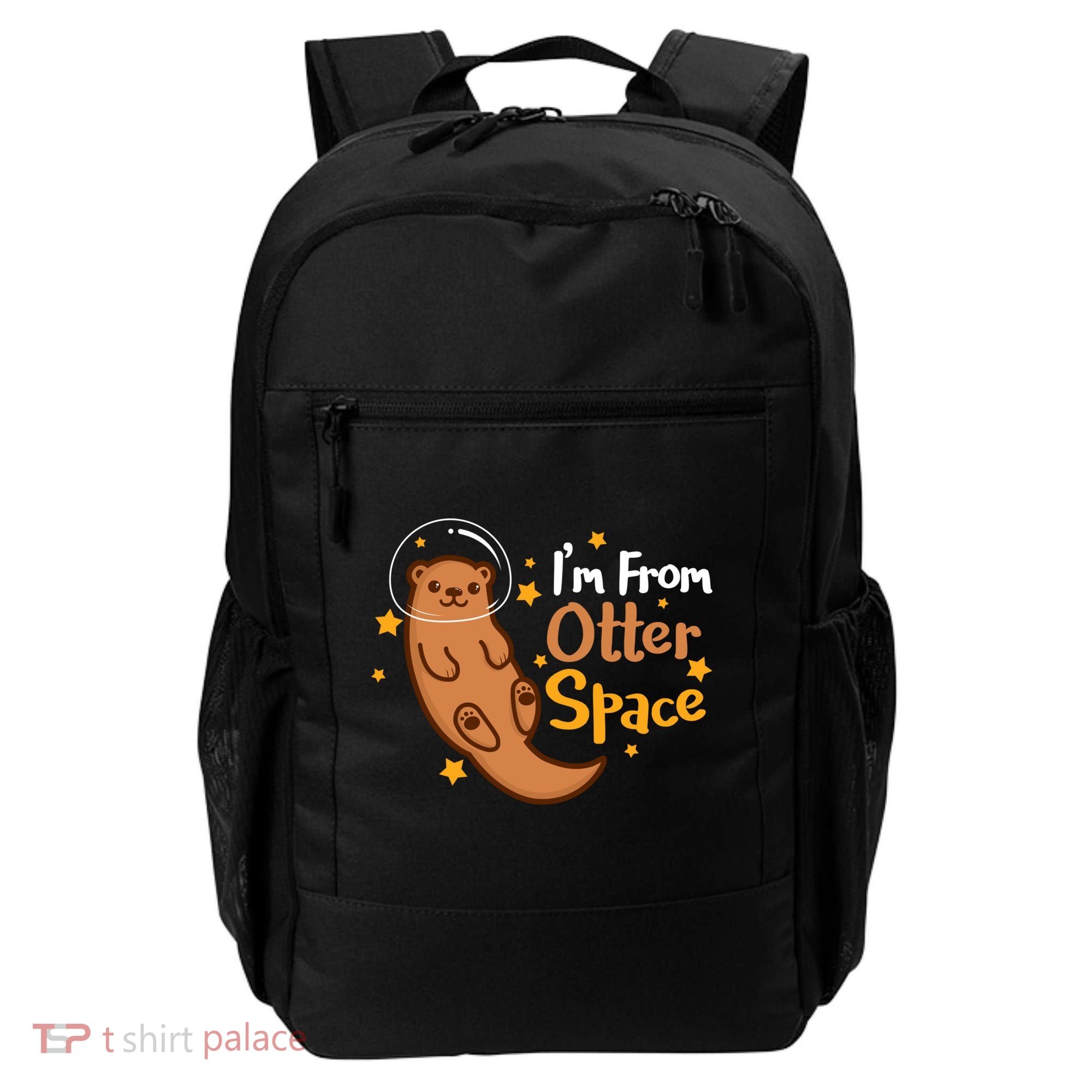 I'm From Otter Space Otter Pun Space Otter Cute Gift Backpack