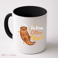 I'm From Otter Space Otter Pun Space Otter Cute Gift Coffee Mug thumb 0
