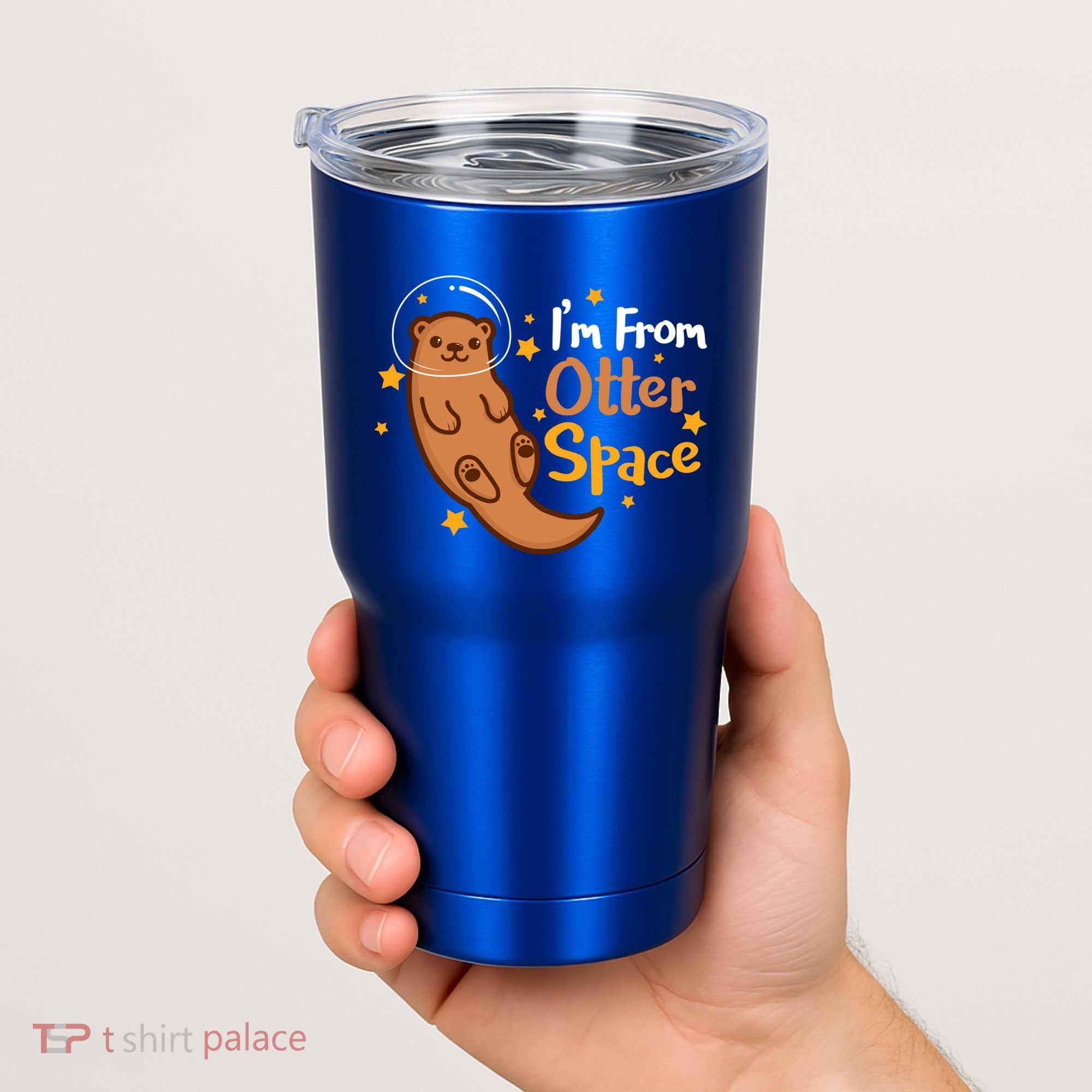 I'm From Otter Space Otter Pun Space Otter Cute Gift Tumbler