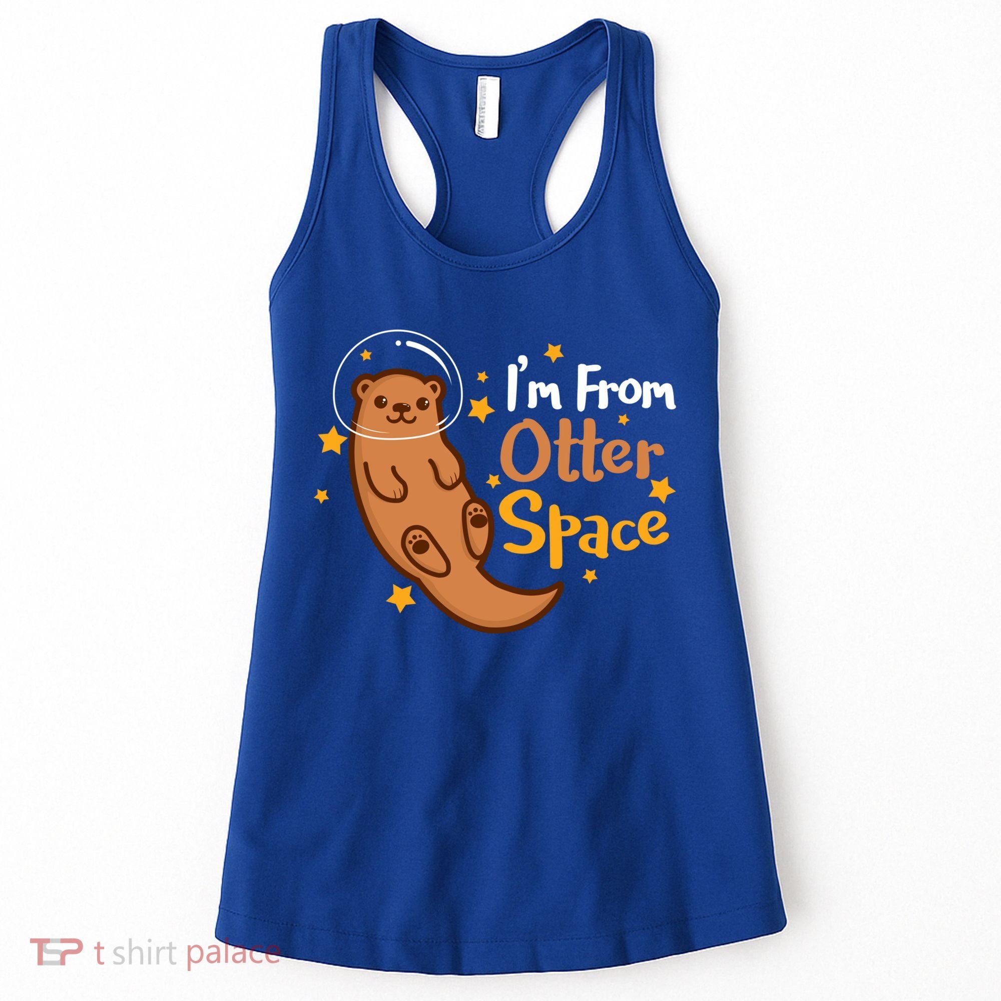 I'm From Otter Space Otter Pun Space Otter Cute Gift Women's Tank Top