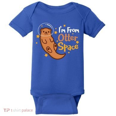 I'm From Otter Space Otter Pun Space Otter Cute Gift Baby Bodysuit