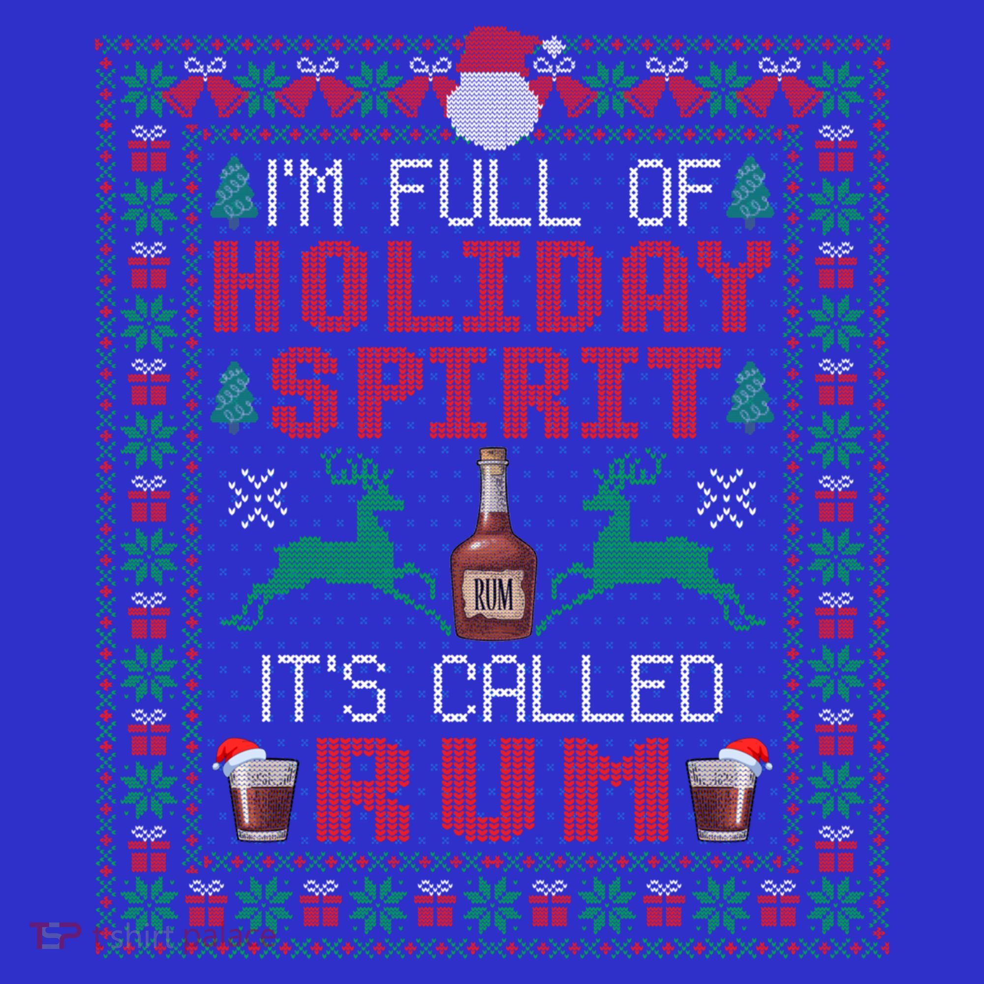 IM Full Of Holiday Spirit ItS Called Rum Christmas Cute Gift Women's Tank Top