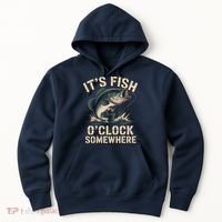 It's Fish O'Clock Somewhere Hoodie thumb 0