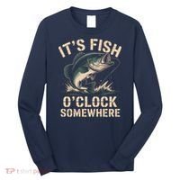 It's Fish O'Clock Somewhere Long Sleeve Shirt thumb 0