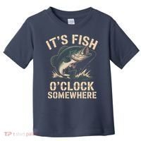 It's Fish O'Clock Somewhere Toddler T-Shirt thumb 0