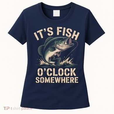 It's Fish O'Clock Somewhere Women's T-Shirt