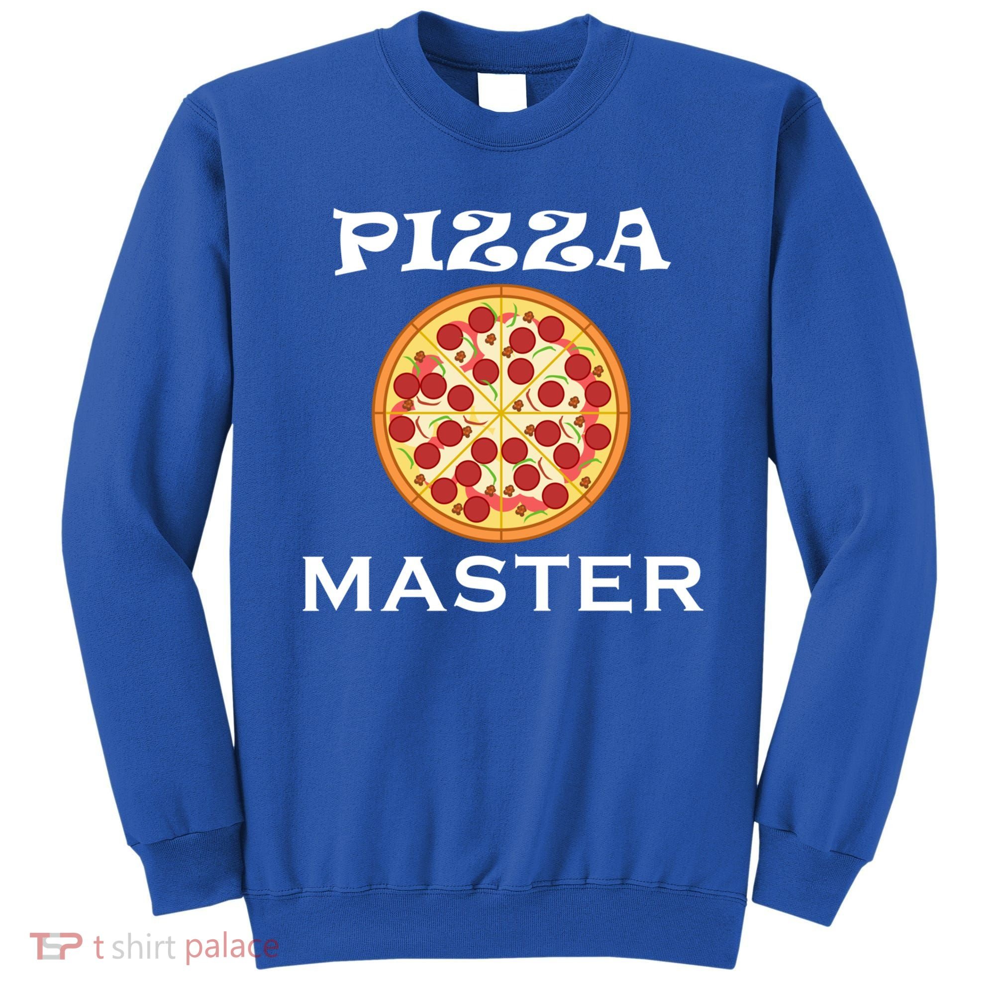 Italian Food Pizza Making Funny Pizza Master Gift Sweatshirt