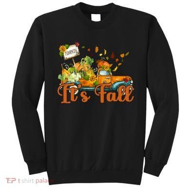 Its Fall Pumpkin Vintage Truck Sweatshirt