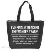 Ive Finally Reached The Wonder Years Funny Tote Bag thumb 0
