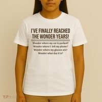 Ive Finally Reached The Wonder Years Funny T-Shirt thumb 4