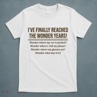 Ive Finally Reached The Wonder Years Funny T-Shirt thumb 5