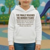 Ive Finally Reached The Wonder Years Funny Kids Hoodie thumb 3