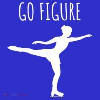 Ice Figure Skating Gift Skater Funny Go Figure Cute Gift Sweatshirt thumb 3