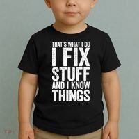 I Fix Stuff And I Know Things Mechanic Toddler T-Shirt thumb 2