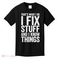 I Fix Stuff And I Know Things Mechanic Kids T-Shirt thumb 0
