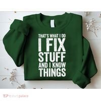 I Fix Stuff And I Know Things Mechanic Sweatshirt thumb 2
