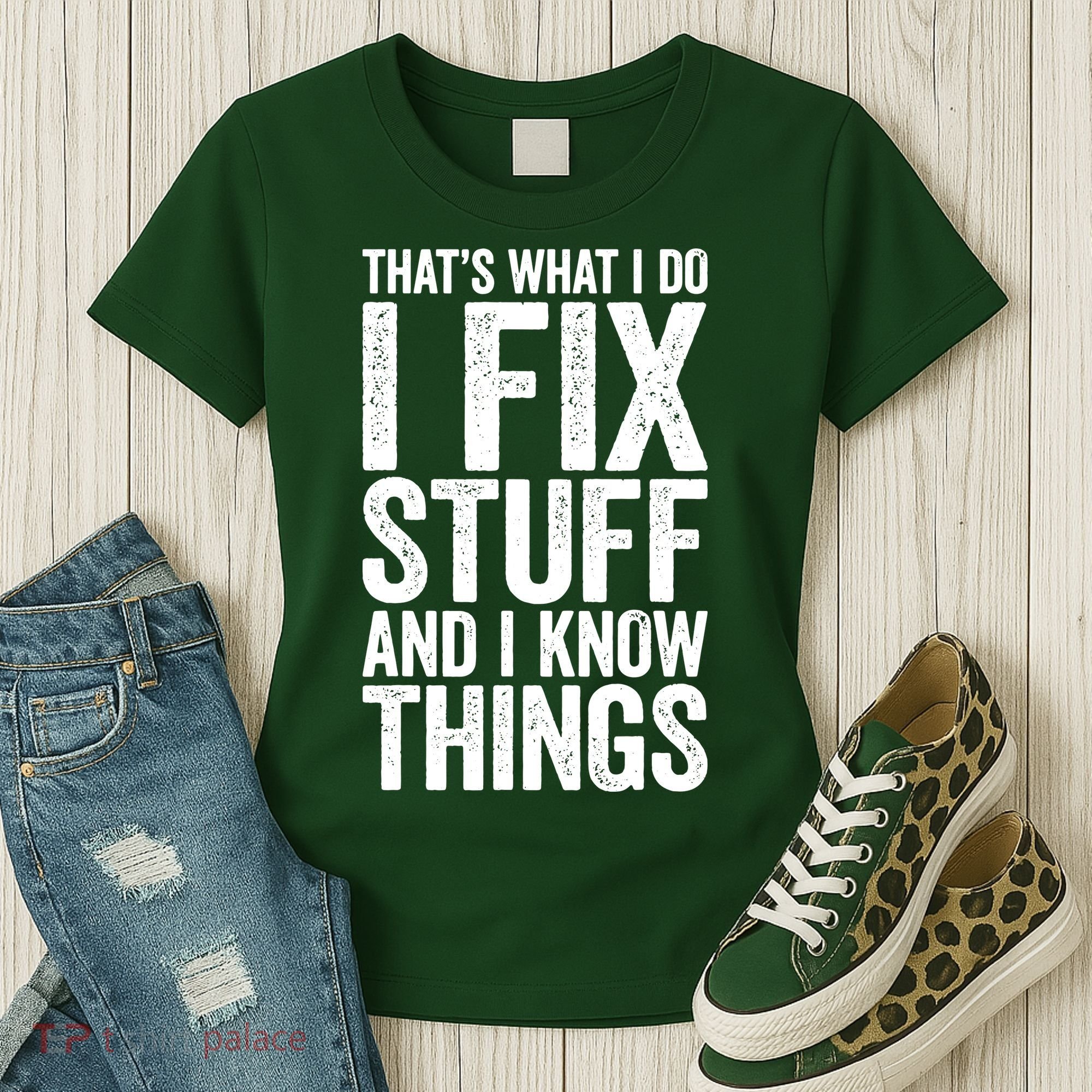 I Fix Stuff And I Know Things Mechanic Women's T-Shirt