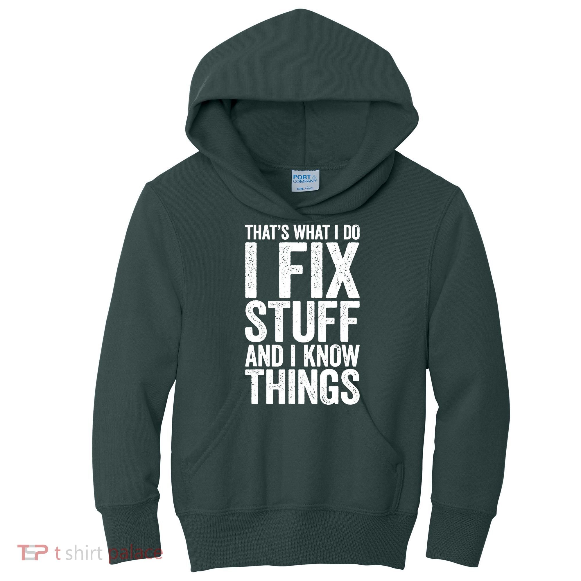 I Fix Stuff And I Know Things Mechanic Kids Hoodie