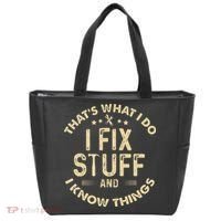 I fix Stuff and I Know ThingsMechanic Engineer Garage Tote Bag thumb 0