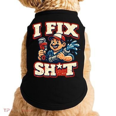 I Fix Sh*t Funny Plumber Trade Design Doggie Tank