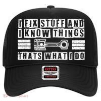 I Fix Stuff And I Know Things Mechanic Repair Shop Car Hat thumb 0