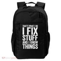 I Fix Stuff And I Know Things Mechanic Backpack thumb 0